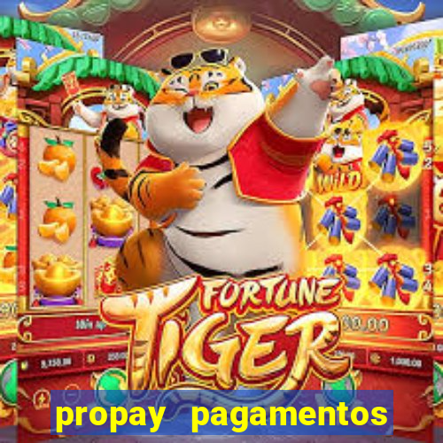 propay pagamentos ltda jogos